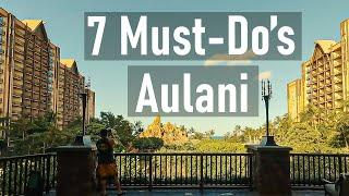 DON'T miss these! 7 BEST things to DO at Disney's AULANI! Oahu, Hawaii