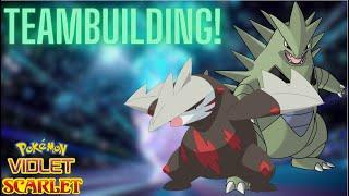 Let's TEAMBUILD with Tyranitar & Excadrill! | Pokemon Scarlet & Violet VGC | Regulation F