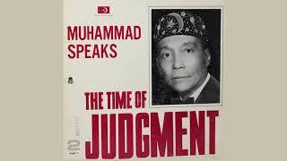 Elijah Muhammad - The Time Of Judgment 1 & 2 (1967)