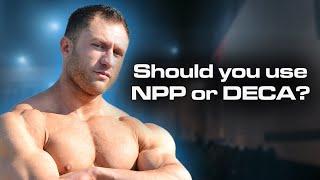 NPP Vs Deca - Comprehensive Guide to Choosing the Right Steroid for Your Goals (Pros & Cons)