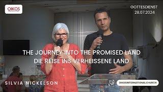 GD 28.07.2024 | The journey into the promised land / Die Reise ins Verheissene Land | OIC