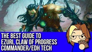 The Best Guide to Ezuri, Claw of Progress EDH/Commander!