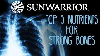 Top 5 Nutrients for Strong Bones | Jason Wrobel