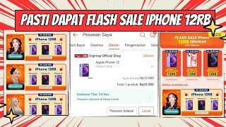 100% DAPAT FLASH SALE IPHONE 12 HANYA 12 RIBU LAKUKAN INI SEKARANG