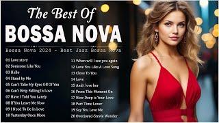 Bossa Nova Songs New 2024  Top Songs Bossa Nova Covers  Bossa Nova Popular Songs Cool Music