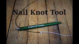 Using a NAIL KNOT TOOL...learn today!