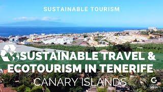 ️️Sustainable Travel & Ecotourism in Tenerife (Canary Islands)