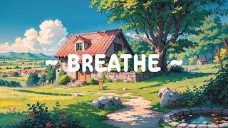 Breathe  Lofi Keeps You Safe  Deep Focus Music to study-relax [ Lofi Hip Hop - Lofi Music ]