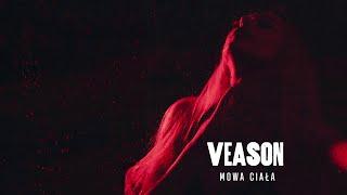 Veason "Mowa Ciała" [Prod. PSR]