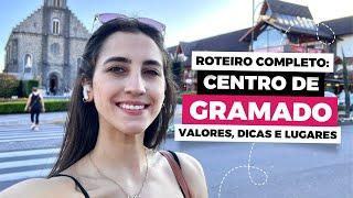 GRAMADO 2024: O QUE FAZER NO CENTRO | PASSEIOS GRATUITOS SERRA GAÚCHA| ROTEIRO ECONÔMICO COM VALORES