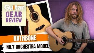 Rathbone No.7 Orchestra Model | Review | Guitar Interactive