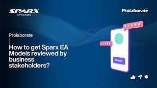 How to get Sparx EA Models reviewed by business stakeholders?