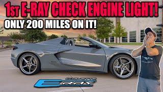 LOWEST Mileage C8 E-Ray Corvette gets a CHECK ENGINE LIGHT..