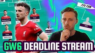 FPL GW6 DEADLINE STREAM I BUY LEWIS?! I Fantasy Premier League 24/25