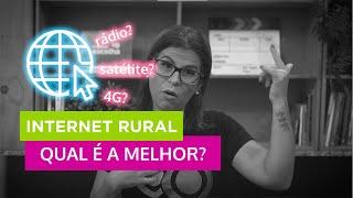 Planos de Internet Rural? Qual é a melhor tecnologia para assinar?