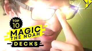Magic the Noah's Top 10 Decks in Magic the Gathering | MTG Commander