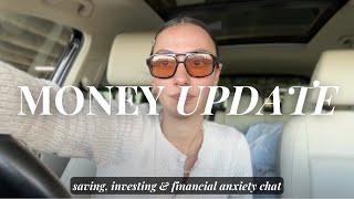 saving & investing check-in, personal finance goals + financial anxiety chat | Monthly Money Update