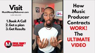 How producer contracts work! The Ultimate Video