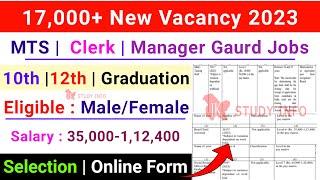 New 10th Pass Vacancy Out | 17,000+ New MTS,Clerk Posts Notfication Out | J&K New MTS Jobs 2023