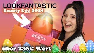 Da ist es!  Lookfantastic BEAUTY EGG 2024 UNBOXING