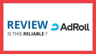 ADROLL : Test & Review in 2024 (Is this reliable? Benefits, Cons, Score..)