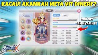 META VIT AKAN SEMAKIN KUAT DI UPDATE SELANJUTNYA? | RAGNAROK X NEXT GENERATION