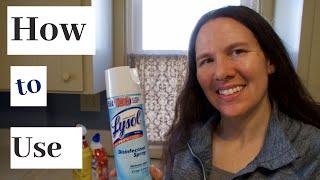 How to Use Lysol Disinfectant Spray