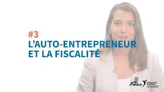 Quelle fiscalité pour les auto-entrepreneurs ?