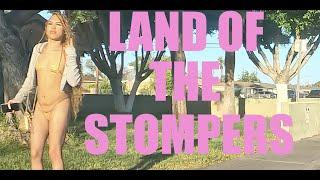 LAND OF THE STOMPERS