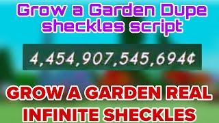 *DUPE SHECKLES* Grow a Garden 🪴Script | Dupe Sheckles, Infinite Cash | Grow a Garden Dupe