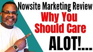 Nowsite | Nowsite Marketing Review | Why You Should Care