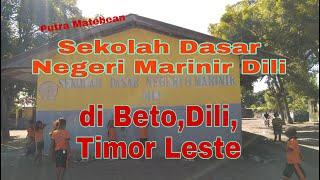 Sekolah Dasar Negeri Marinir Dili, di Beto,Dili Timor Leste