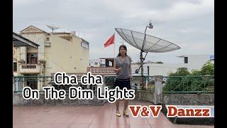 CHA CHA ON THE DIM LIGHTS - LINE DANCE || VV DANZZ || DEMO