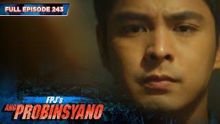 FPJ's Ang Probinsyano | Season 1: Episode 243 (with English subtitles)