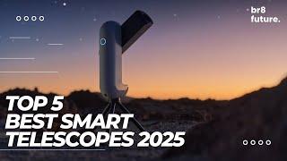 Best Smart Telescopes 2025  WHO IS THE NEW NUMBER 1 ?