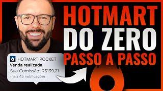 HOTMART COMO COMEÇAR DO ZERO NO MARKETING DIGITAL SER AFILIADO PASSO A PASSO COMPLETO E GRÁTIS