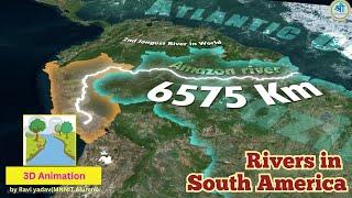 All South America Rivers Explained through Animations | Geography through Maps | UPSC | Ravi Yadav