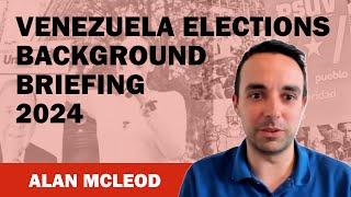 Venezuela Elections - Alan McLeod