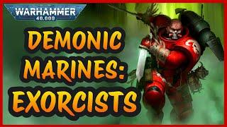 Space Marine Chapter: THE EXORCISTS | Warhammer 40k Lore