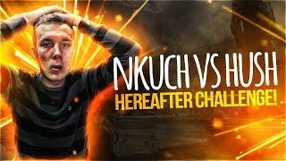 Destiny: nKuch vs Hush FINALE | Hereafter Challenge!