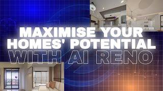 Maximise Your Homes’ Potential with AI Reno | PLB AI Renovation