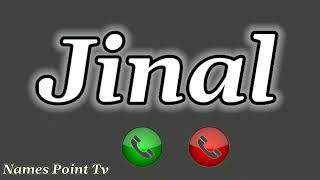 Jinal Name Ringtone | Jinal Naam Ki Ringtone | Jinal Ringtone | Jinal Please Pickup The Phone