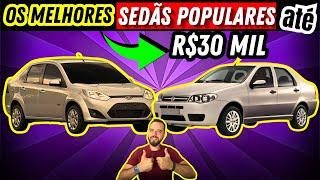 Os MELHORES carros SEDAN POPULARES até 30 mil reais: CONFIÁVEIS e BARATOS!