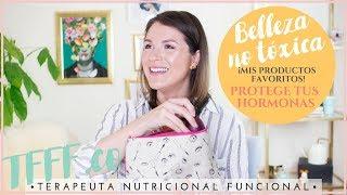 MI COSMÉTICA NATURAL: PRODUCTOS NATURALES DE BELLEZA NO TÓXICOS. ¡PROTEGE TU SALUD Y HORMONAS!