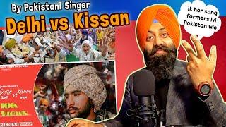 Charda PUNJAB React to DELHI vs KISAAN SONG by PAKISTANI singer | PunjabiReel TV