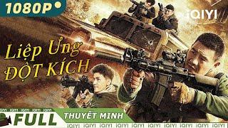 LIỆP ƯNG ĐỘT KÍCH | Phim Hành Động Chiếu Rạp Kịch Tính Siêu Hay 2024 | iQIYI Movie Vietnam