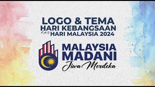 HKHM 2024 | Logo & Tema Sambutan | Malaysia MADANI: Jiwa Merdeka
