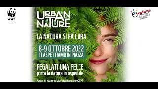 URBAN NATURE 2022 WWF Roma presso Explora