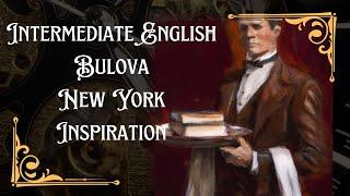 Intermediate English | Precision Pioneers: The History of Bulova and New York