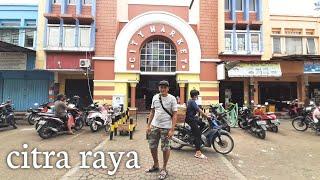 CITY MARKET DI CITRA RAYA - CIKUPA TANGERANG